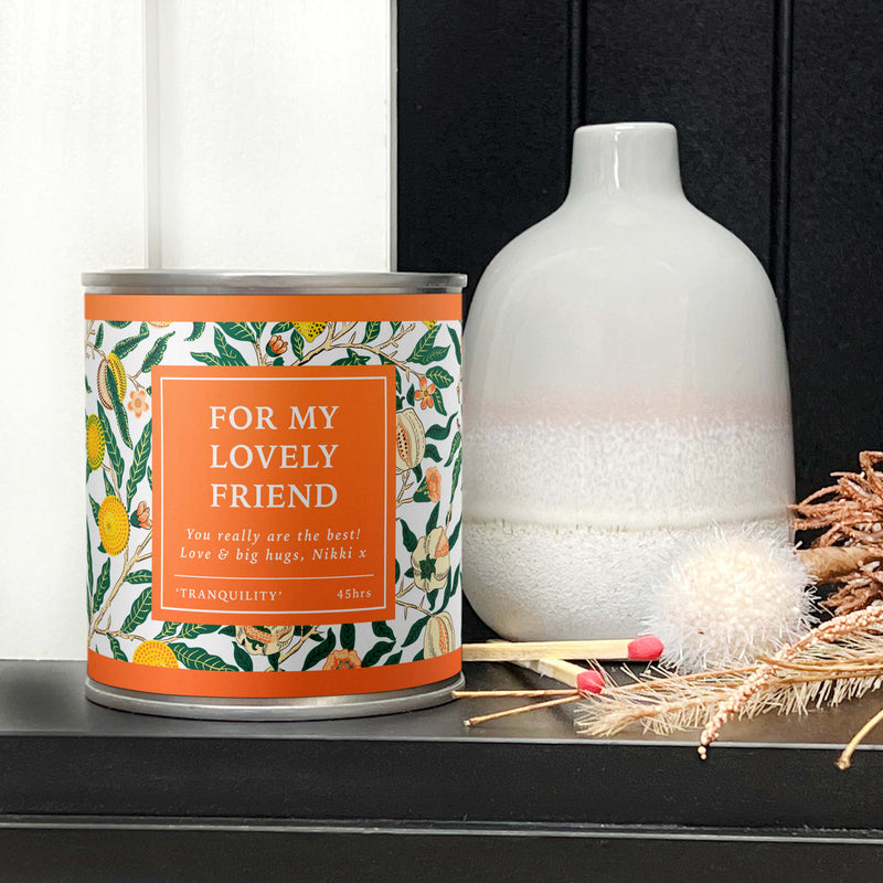 For My Lovely Friend Tin Candle