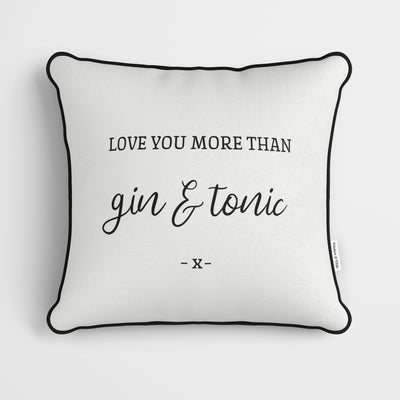 Personalised Love You More Than Cushion White