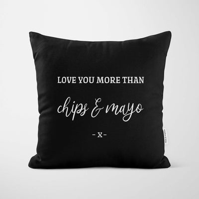 Personalised Love You More Than Cushion Black