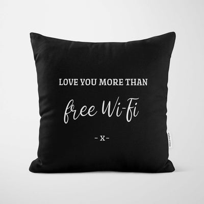 Personalised Love You More Than Cushion Black